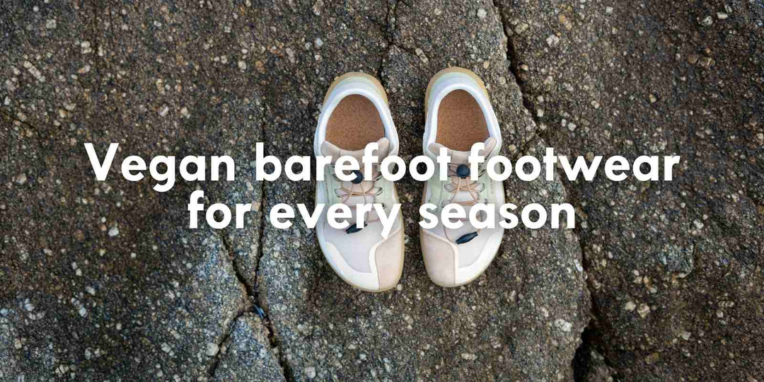 Vegan barefoot footwear for every season